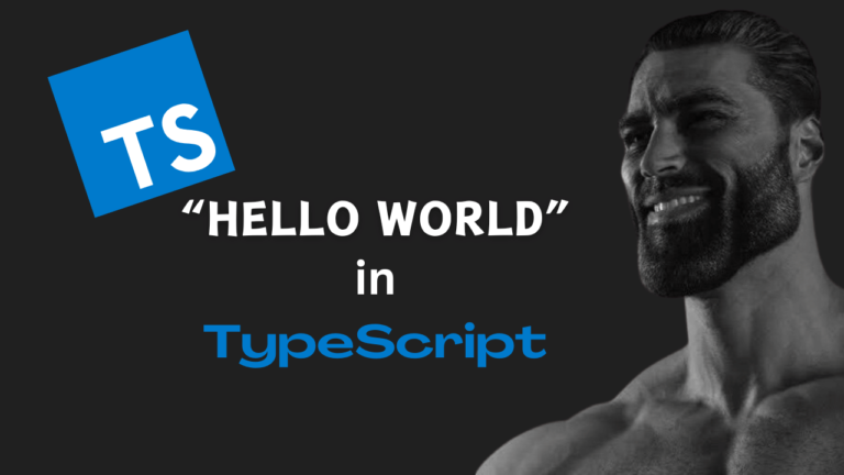 hello world in TypeScript